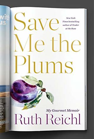 Book cover of Save Me the Plums